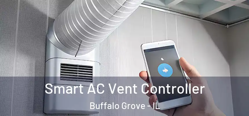  Smart AC Vent Controller Buffalo Grove - IL